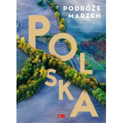 POLSKA. PODRÓŻE MARZEŃ - Dragon