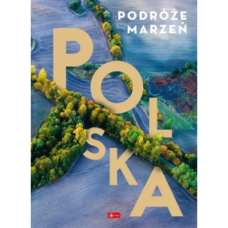 POLSKA. PODRÓŻE MARZEŃ - Dragon