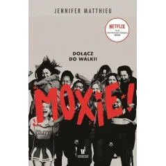 MOXIE! DZIEWCZYNY RZĄDZĄ - Dolnośląskie