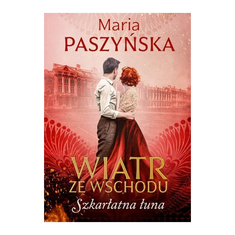 SZKARŁATNA ŁUNA. WIATR ZE WSCHODU - Książnica