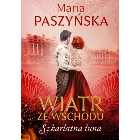 SZKARŁATNA ŁUNA. WIATR ZE WSCHODU - Książnica