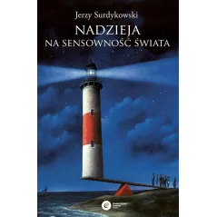 NADZIEJA NA SENSOWNOŚĆ ŚWIATA - Copernicus Center Press
