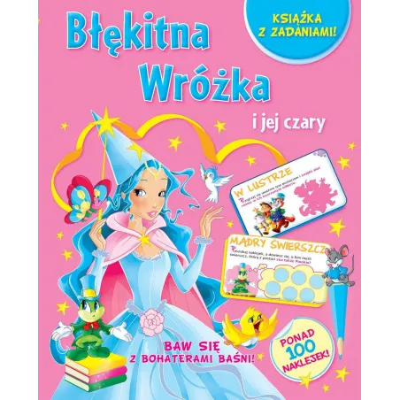 BŁĘKITNA WRÓŻKA I JEJ CZARY. BAW SIĘ Z BOHATERAMI BAŚNI! - Olesiejuk