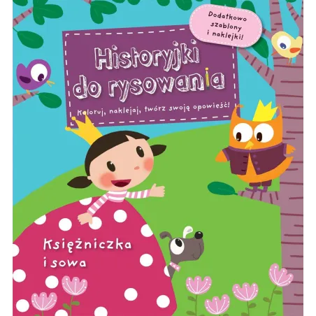 KSIĘŻNICZKA I SOWA. HISTORYJKI DO RYSOWANIA - Olesiejuk