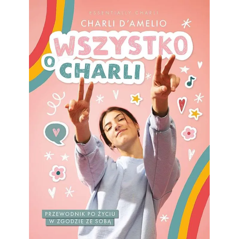 WSZYSTKO O CHARLI. PRZEWODNIK PO ŻYCIU W ZGODZIE ZE SOBĄ - Mamania