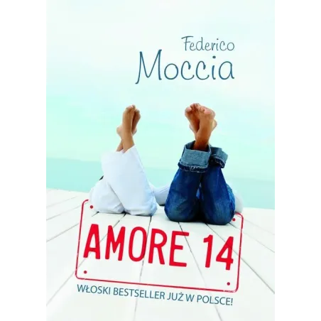 Amore 14 Federico Moccia Amore 14 Federico Moccia