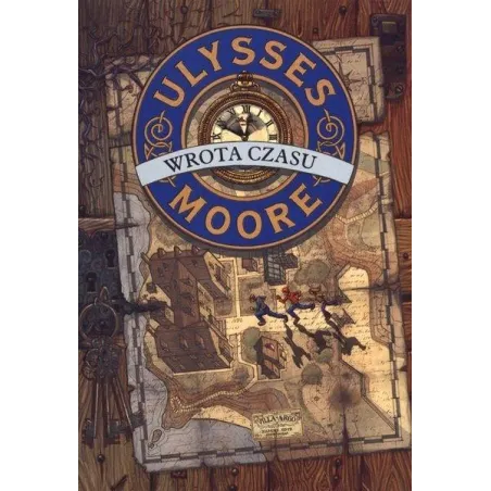 WROTA CZASU. ULYSSES MOORE - Olesiejuk