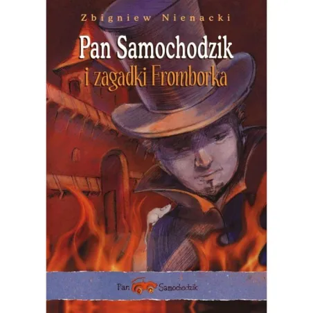 PAN SAMOCHODZIK I ZAGADKI FROMBORKA - Siedmioróg