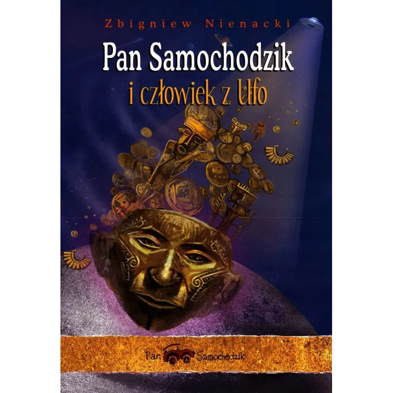 PAN SAMOCHODZIK I CZŁOWIEK Z UFO - Siedmioróg