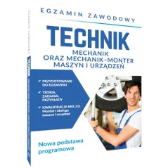 TECHNIK MECHANIK ORAZ MECHANIK-MONTER MASZYN I URZĄDZEŃ. EGZAMIN ZAWODOWY - SBM