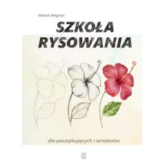 SZKOŁA RYSOWANIA DLA POCZĄTKUJĄCYCH I AMATORÓW - SBM