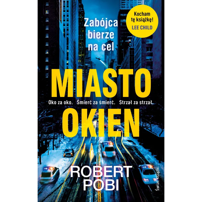 MIASTO OKIEN - Świat Książki