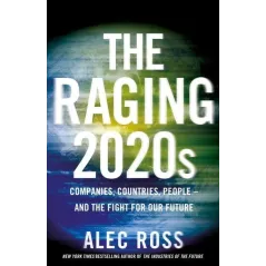 THE RAGING 2020S - Bantam Press