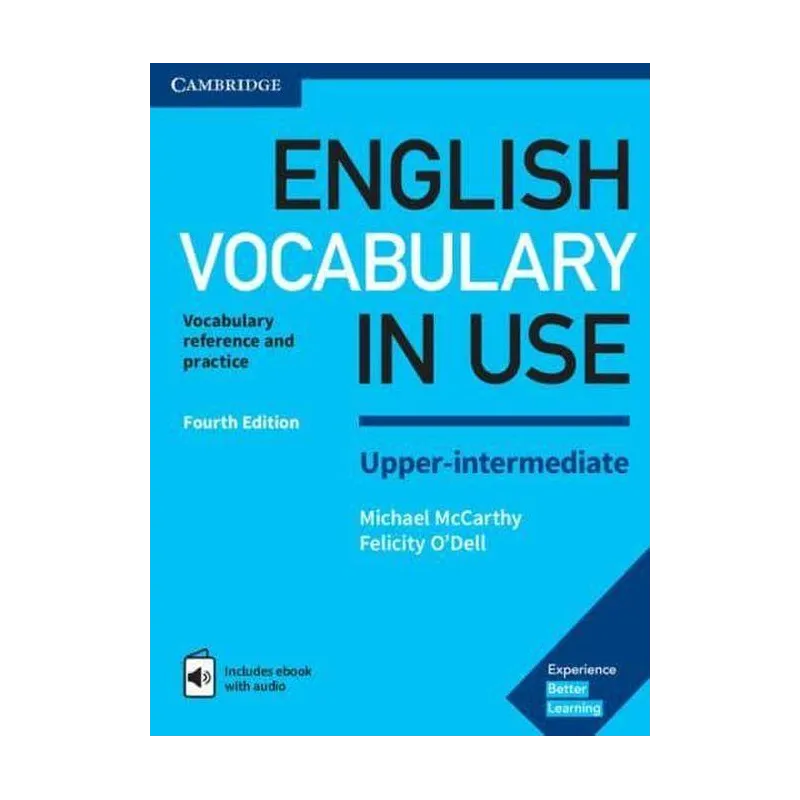 ENGLISH VOCABULARY IN USE UPPER-INTERMEDIATE - Cambridge University Press
