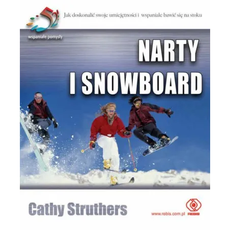 NARTY I SNOWBOARD - Rebis