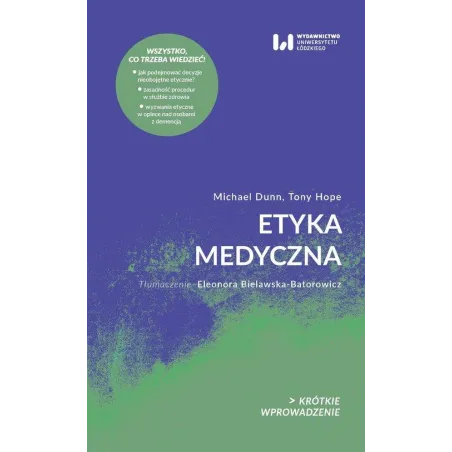 ETYKA MEDYCZNA. KRÓTKIE WPROWADZENIE - Wydawnictwo Uniwersytetu Łódzkiego