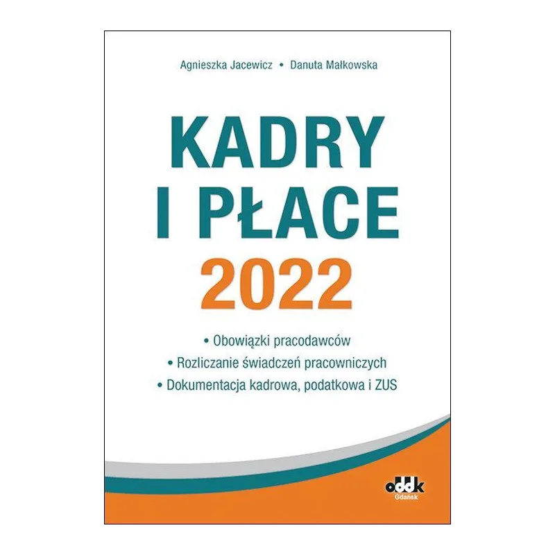 KADRY I PŁACE 2022 - ODDK