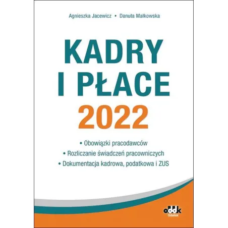 Kadry I Płace 2022 Kadry I Płace 2022
