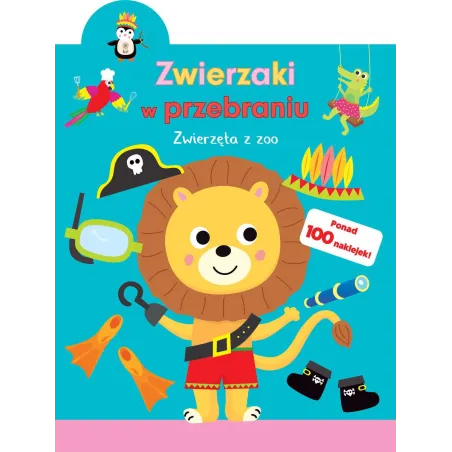 ZWIERZĘTA W ZOO. ZWIERZAKI W PRZEBRANIU - Olesiejuk