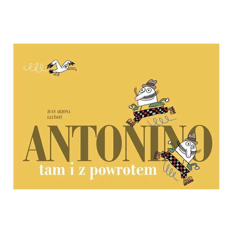 ANTONINO. TAM I Z POWROTEM 3+ - Tako