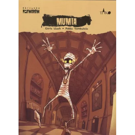 Mumia. Skrzynka potworów. Tom 6 Enric Lluch