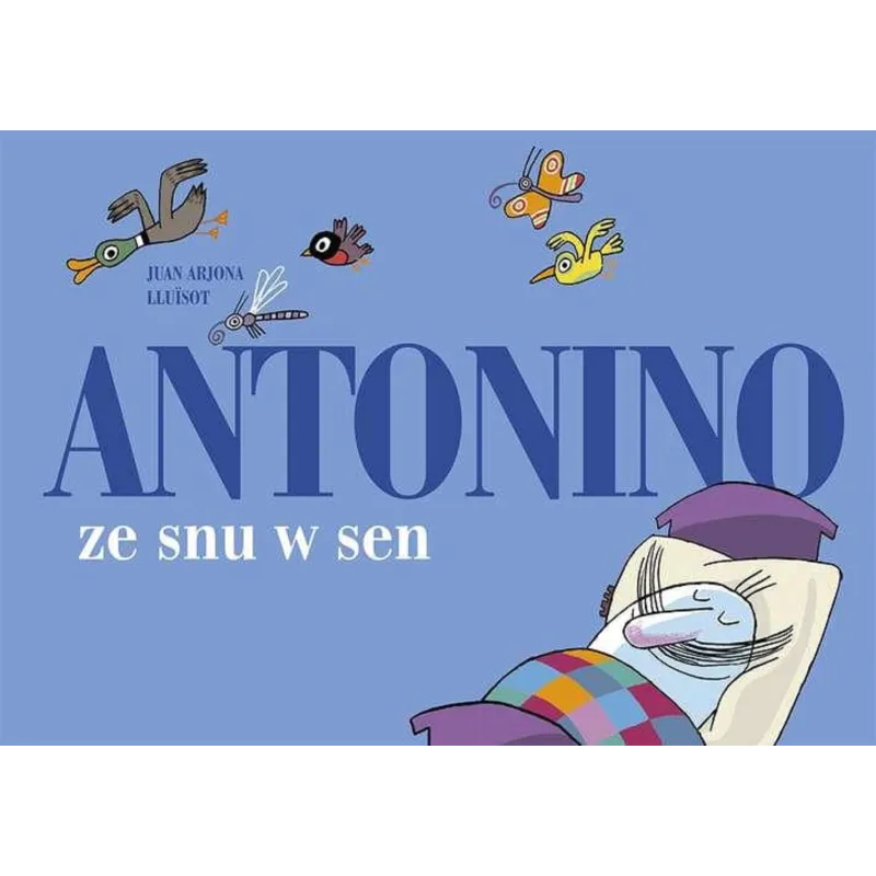 ANTONINO. ZE SNU W SEN 3+ - Tako