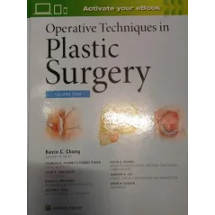 OPERATIVE TECHNIQUES PLASTIC SURGERY VOLUME TWO - Lippincott Williams & Wilkins