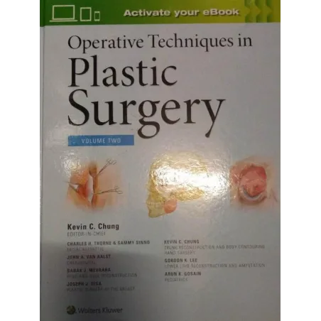 OPERATIVE TECHNIQUES PLASTIC SURGERY VOLUME TWO - Lippincott Williams & Wilkins