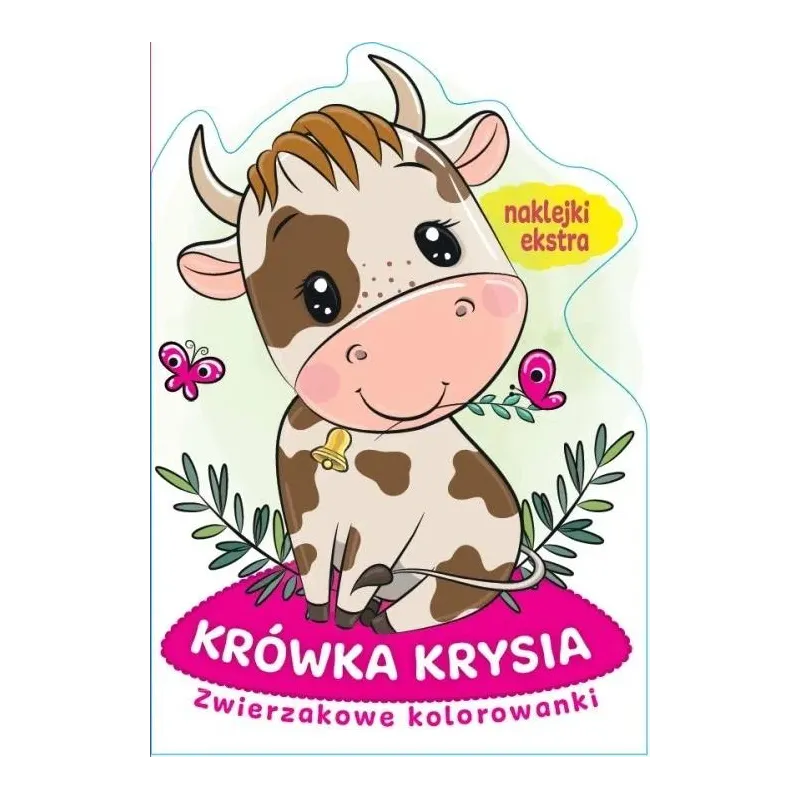 KRÓWKA KRYSIA. ZWIERZAKOWE KOLOROWANKI - Ringier Axel Springer