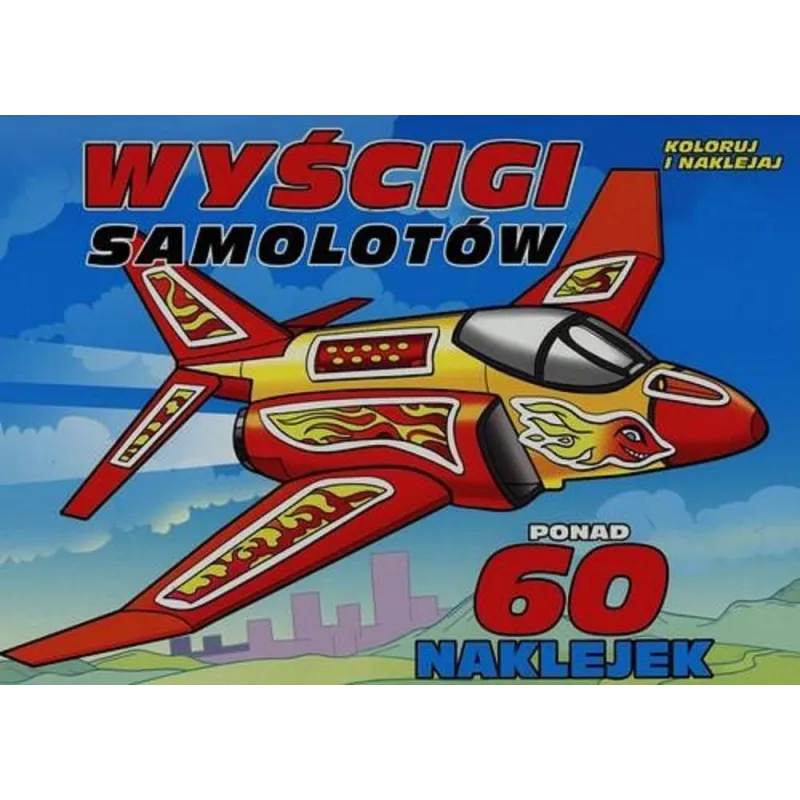WYŚCIGI SAMOLOTÓW. KOLORUJ I NAKLEJAJ - Olesiejuk