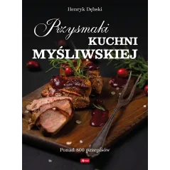 PRZYSMAKI KUCHNI MYŚLIWSKIEJ - Dragon