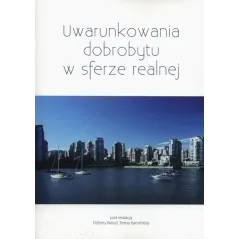 UWARUNKOWANIA DOBROBYTU W SFERZE REALNEJ - Wydawnictwo Uniwersytetu Gdańskiego