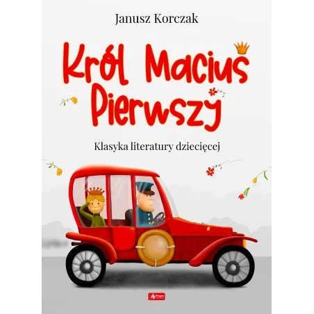 Król Maciuś Pierwszy