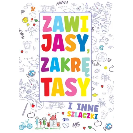 ZAWIJASY, ZAKRĘTASY I INNE SZLACZKI - Fenix
