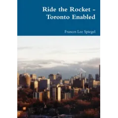 RIDE THE ROCKET - TORONTO ENABLED - Lulu