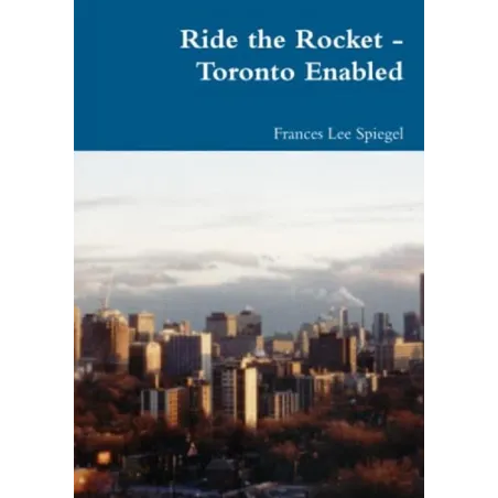 RIDE THE ROCKET - TORONTO ENABLED - Lulu