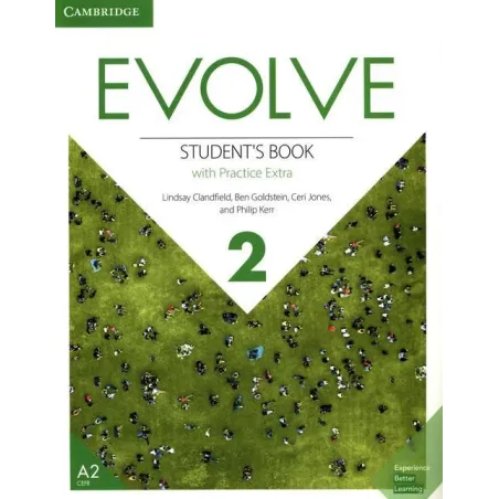 EVOLVE LEVEL 2 STUDENTS BOOK WITH PRACTICE EXTRA - Cambridge University Press