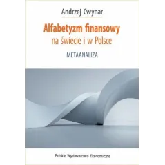 ALFABETYZM FINANSOWY NA ŚWIECIE I W POLSCE. METAANALIZA - PWE