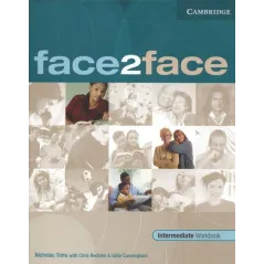 FACE2FACE INTERMEDIATE WORKBOOK - Cambridge University Press