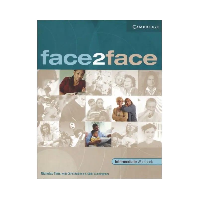 FACE2FACE INTERMEDIATE WORKBOOK - Cambridge University Press