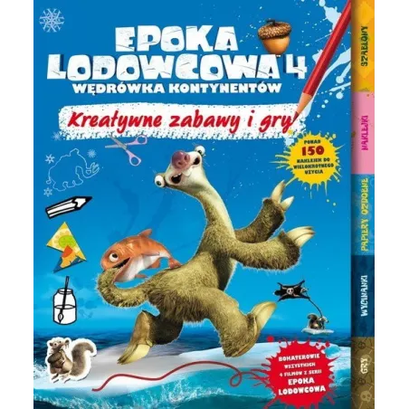EPOKA LODOWCOWA KREATYWNE ZABAWY I GRY PONAD 150 NAKLEJEK - Muza