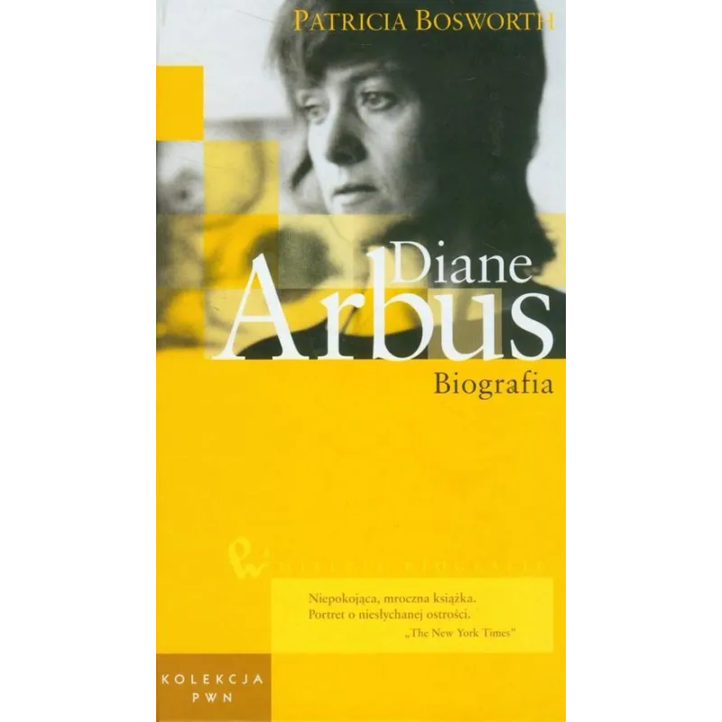 DIANE ARBUS. BIOGRAFIA - PWN