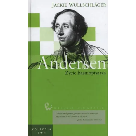 ANDERSEN. ŻYCIE BAŚNIOPISARZA - PWN