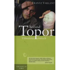 ROLAND TOPOR. ZDUSZONY ŚMIECH - PWN