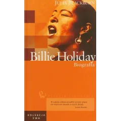 BILLIE HOLIDAY. BIOGRAFIA - PWN