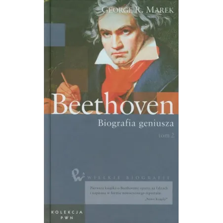 BETHOVEEN. BIOGRAFIA GENIUSZA 2 - PWN