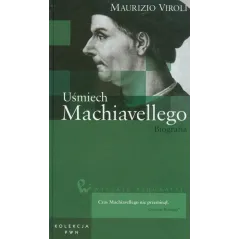 UŚMIECH MACHIAVELLEGO. BIOGRAFIA - PWN