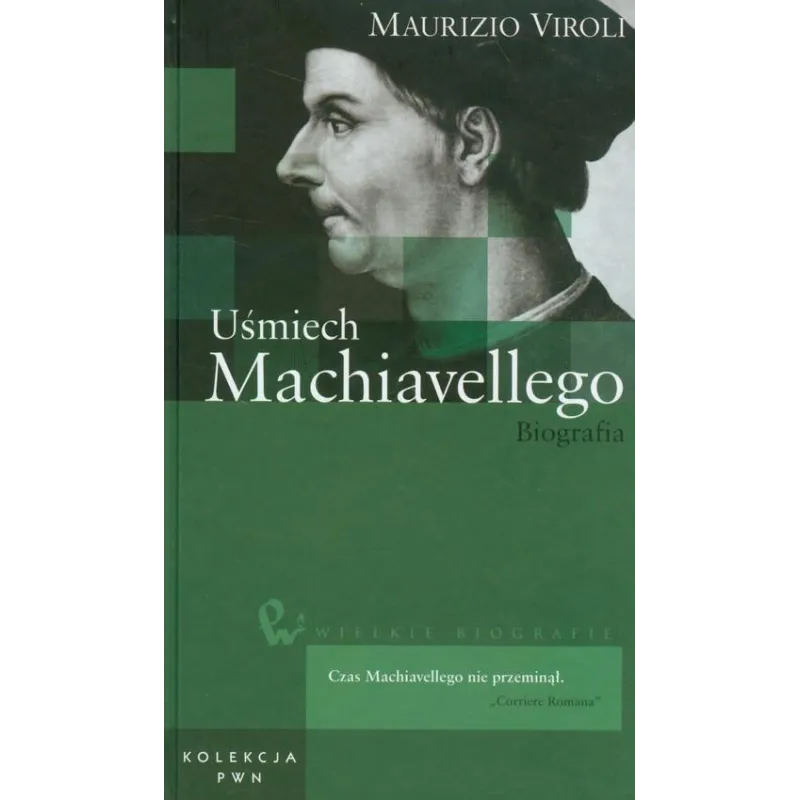 UŚMIECH MACHIAVELLEGO. BIOGRAFIA - PWN