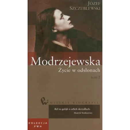 MODRZEJEWSKA. ŻYCIE W ODSŁONACH 2 - PWN