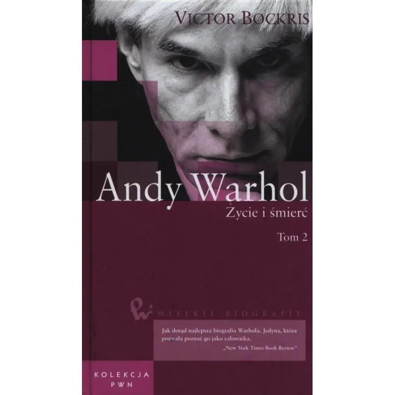 ANDY WARHOL. ŻYCIE I ŚMIERĆ 2 - PWN